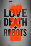 Love, Death & Robots - Season 2