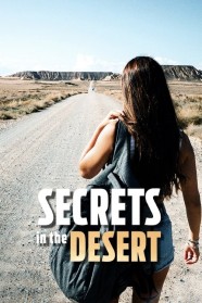 Stream Secrets in the Desert Movies for Free Online in HD with BFlix