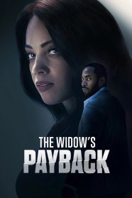 Stream The Widow's Payback Movies for Free in HD – Watch Online with BFlix