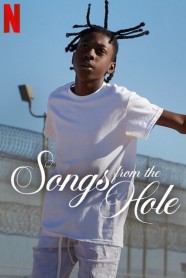 Songs from the Hole Watch free Songs from the Hole movies Hd online BFlix