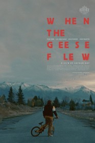 Watch free When the Geese Flew movies Hd online BFlix