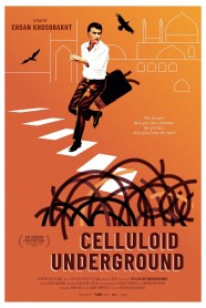 Watch Celluloid Underground movies free BFlix
