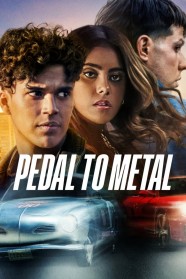 Stream Pedal to Metal Movies for Free in HD – Watch Online with BFlix