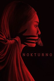 Stream Nokturno Movies for Free in HD – Watch Online with BFlix