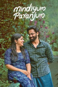 Watch Mindiyum Paranjum movies free BFlix