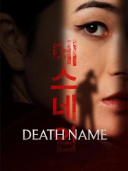 Watch Death Name movies free BFlix
