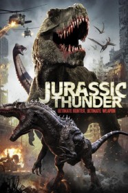 Stream Jurassic Thunder Movies for Free Online in HD with BFlix