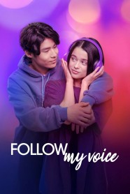 Watch Free Follow My Voice Full Movies Hd online BFlix