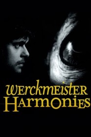 Stream Werckmeister Harmonies Movies for Free Online in HD with BFlix