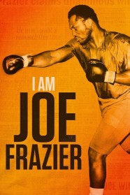 I Am Joe Frazier Stream I Am Joe Frazier Movies for Free in HD – Watch Online with BFlix