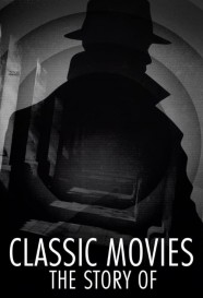 Stream Classic Movies: The Story Of Movies for Free Online in HD with BFlix