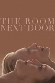 Stream The Room Next Door Movies for Free in HD – Watch Online with BFlix