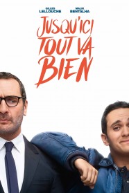 Stream Jusqu'ici tout va bien Movies for Free Online in HD with BFlix