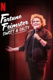 Stream Fortune Feimster: Sweet & Salty Movies for Free in HD – Watch Online with BFlix