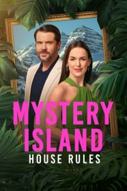 Watch Mystery Island: House Rules Free in HD at BFlix