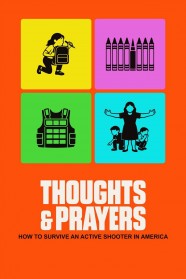 High Definition Streaming of Thoughts & Prayers on BFlix