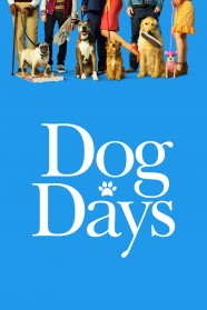 Stream Dog Days Movies for Free in HD – Watch Online with BFlix