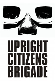 Watch Upright Citizens Brigade Movies Free Online BFlix Alternatives