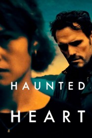 Haunted Heart High Definition Streaming of Haunted Heart on BFlix