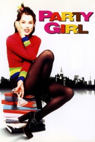 Watch Free Party Girl Full Movies Hd online BFlix