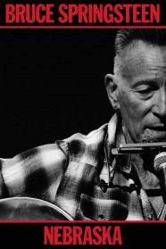 High Definition Streaming of Bruce Springsteen: Nebraska Live on BFlix