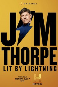 Jim Thorpe: Lit by Lightning Watch Free Jim Thorpe: Lit by Lightning Full Movies Hd online BFlix