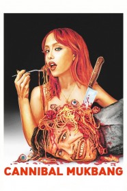 Cannibal Mukbang Cannibal Mukbang