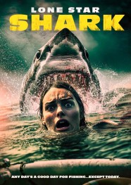 Watch Lone Star Shark movies free BFlix