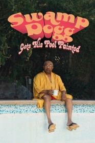 Watch Swamp Dogg Gets His Pool Painted movies free BFlix
