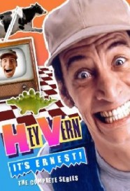 Hey Vern, It's Ernest! Hey Vern, It's Ernest!