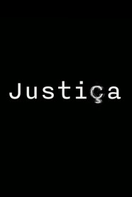 Watch Justiça Movies Free Online BFlix Alternatives