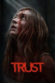 Trust Watch Free Trust Full Movies Hd online BFlix