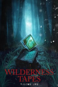 High Definition Streaming of The Wilderness Tapes: Volume One on BFlix