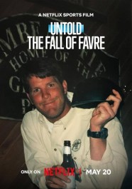Untold: The Fall of Favre Untold: The Fall of Favre