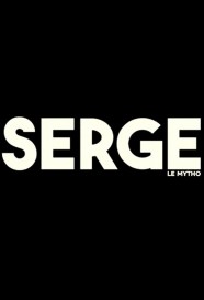 Watch Serge le mytho Movies Free Online BFlix Alternatives