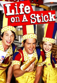 Life on a Stick Life on a Stick