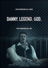 Danny. Legend. God.