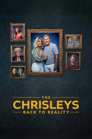 The Chrisleys: Back to Reality The Chrisleys: Back to Reality