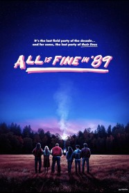 Watch Free All is Fine in '89 Full Movies Hd online BFlix