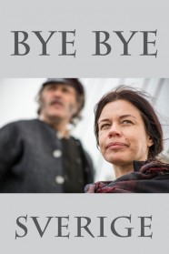 Watch Bye bye Sverige Movies Free Online BFlix Alternatives