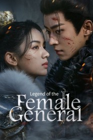 Legend of the Female General Watch Free Legend of the Female General Full Movies Hd online BFlix