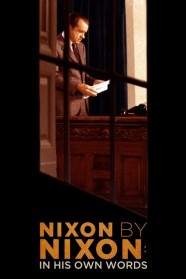 Nixon by Nixon: In His Own Words Watch Free Nixon by Nixon: In His Own Words Full Movies Hd online BFlix