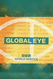 Watch Free Global Eye Full Movies Hd online BFlix