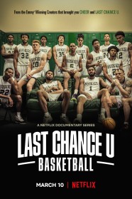 Last Chance U: Basketball