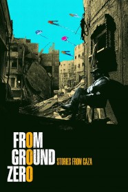Watch From Ground Zero movies free BFlix