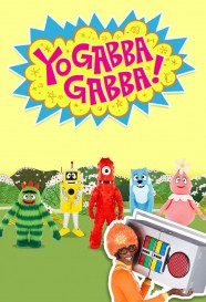 Watch Free Yo Gabba Gabba! Full Movies Hd online BFlix