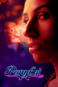 Stream Ponyboi Movies for Free in HD – Watch Online with BFlix