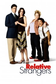 Stream Relative Strangers Movies for Free Online in HD with BFlix