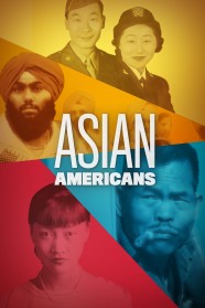 Stream Asian Americans Movies for Free in HD – Watch Online with BFlix