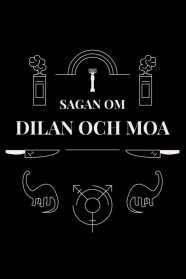 Watch Sagan om Dilan och Moa Movies Free Online BFlix Alternatives